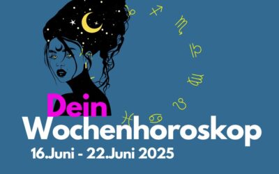 Wochenhoroskop 16.–22. Juni 2025