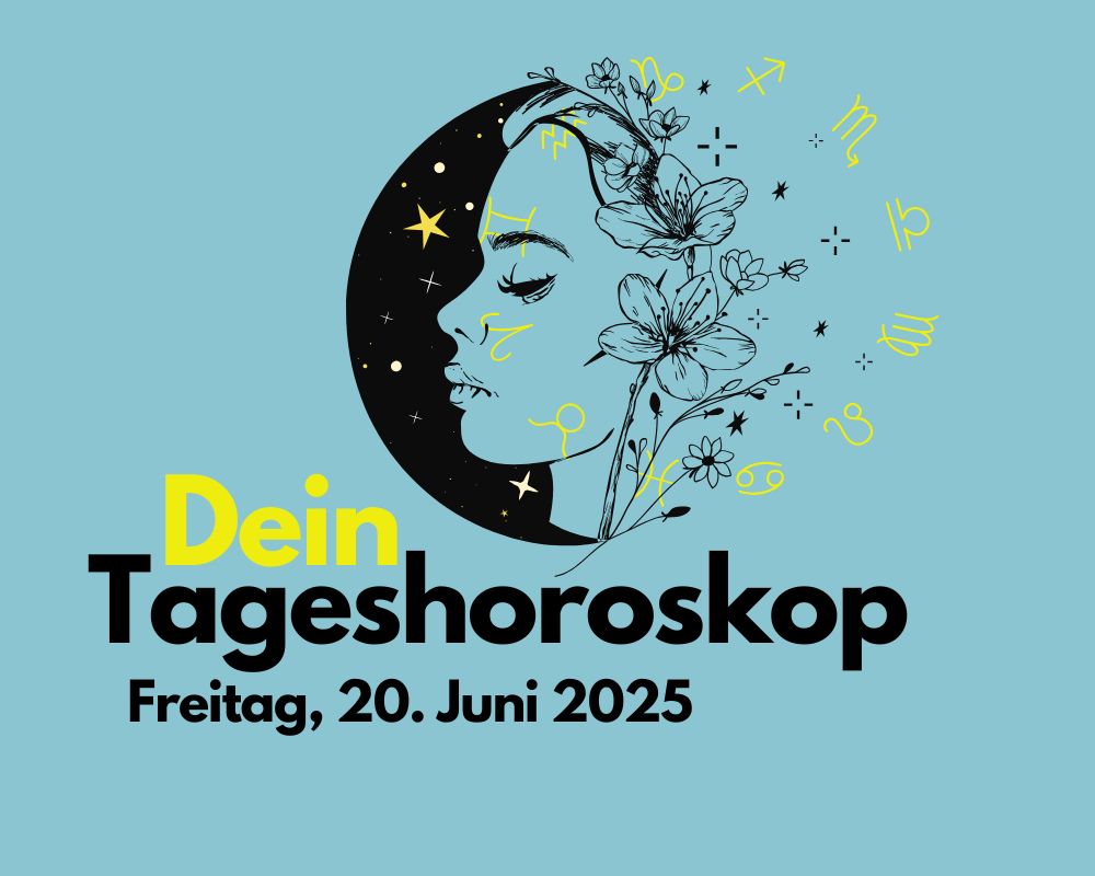 dein tageshoroskop