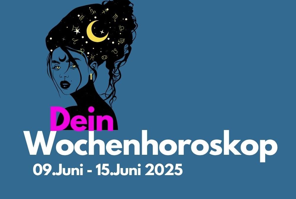 Dein Wochenhoroskop