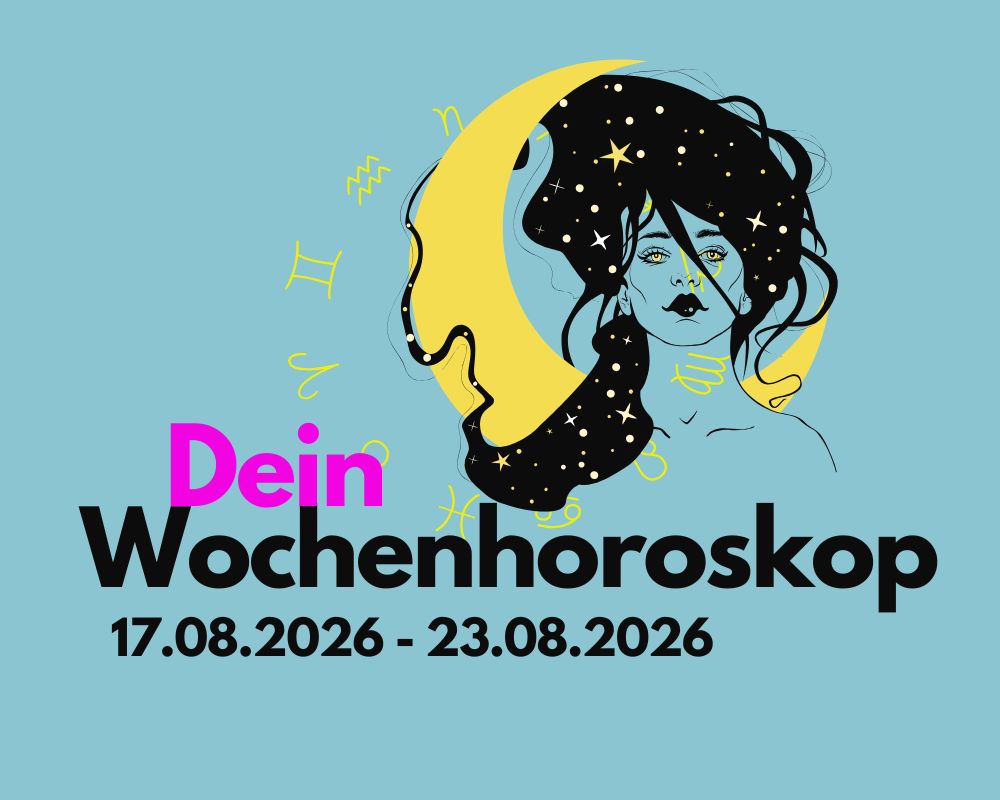 Wochenhoroskop vom 17. bis 23. August 2026