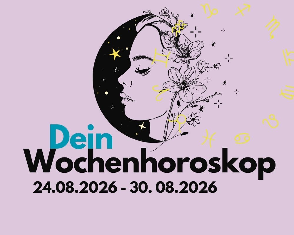 Wochenhoroskop 24. bis 30. August 2026: Jetzt entscheidet sich, was du mit in den September nimmst