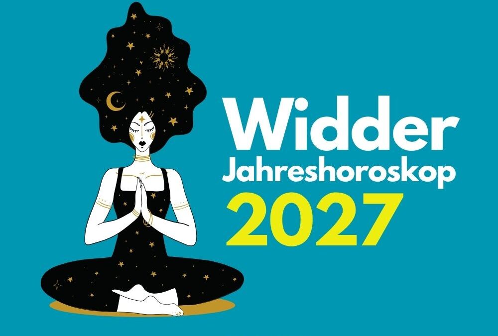Widder Horoskop 2027: Ein Jahr, das dich beim Wort nimmt