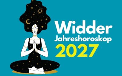 Widder Jahreshoroskop 2027: Ein Jahr, das dich beim Wort nimmt