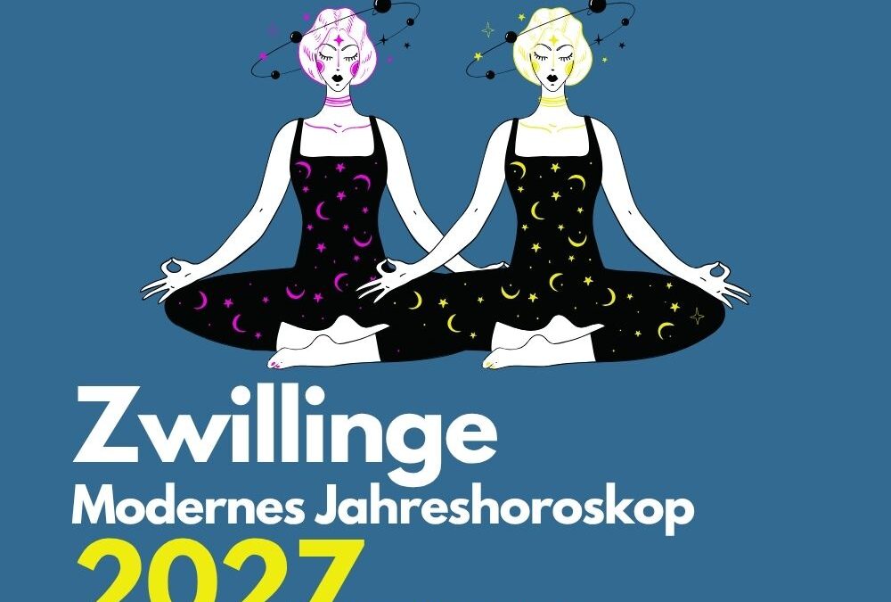 Zwillinge Jahreshoroskop 2027: Welche Version von dir bleibt?