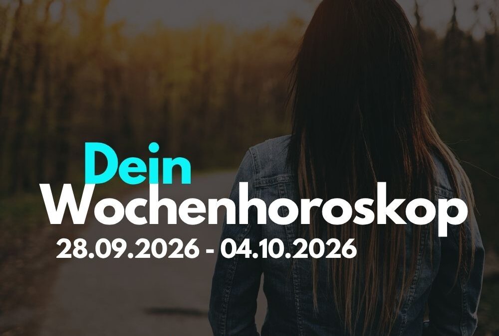 Wochenhoroskop 28. September bis 4. Oktober 2026: Das erwartet dein Sternzeichen