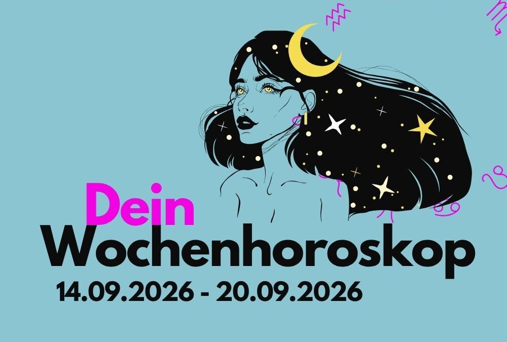 Wochenhoroskop 14. bis 20. September 2026: Das erwartet dein Sternzeichen diesen Monat
