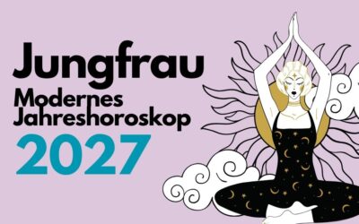 Jungfrau Jahreshoroskop 2027: Wann bist endlich du an der Reihe?